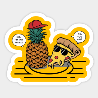 No pineapple on pizza Sticker